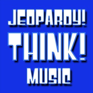 Jeopardy! (Think Music)