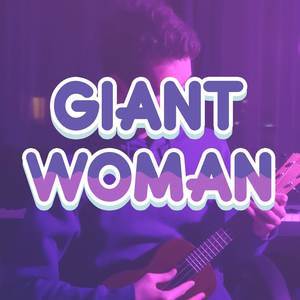 Giant Woman