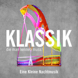 Eine Kleine Nachtmusik, K. 525