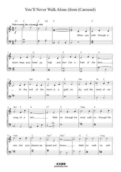 “You'll Never Walk Alone”钢琴谱-Music by Richard Rodgers
Words by Oscar Hammerstein II-免费下载-天天钢琴