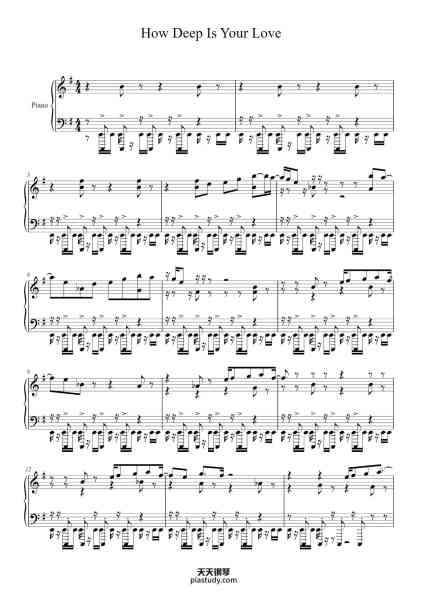 “How Deep Is Your Love”钢琴谱-Robbin Johns-免费下载-天天钢琴