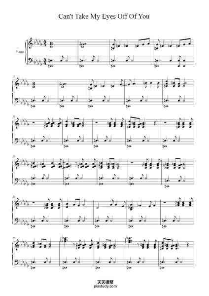 “Can't Take My Eyes Off Of You”钢琴谱-Frankie Valli and The Four Seasons-免费下载-天天钢琴