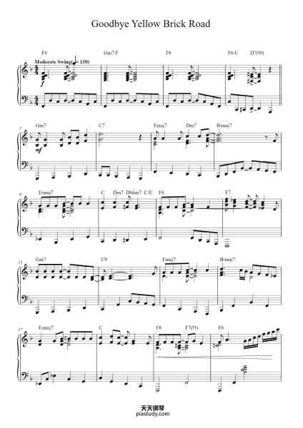 “Goodbye Yellow Brick Road”钢琴谱-Words and Music by ELTON JOHN
and BERNIE TAUPIN-免费下载-天天钢琴