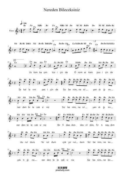 “Nereden Bileceksiniz”钢琴谱-Ahmet Kaya-免费下载-天天钢琴