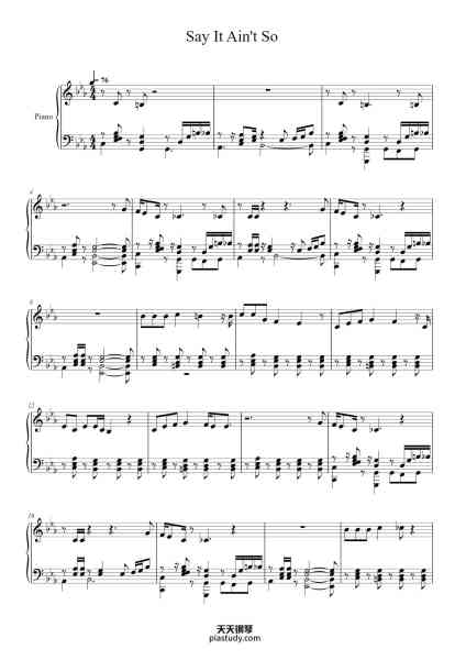 “Say It Ain't So”钢琴谱-Weezer
-免费下载-天天钢琴