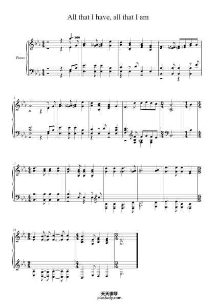 “All That I Have, All That I Am”钢琴谱--免费下载-天天钢琴