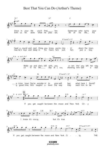 “Best That You Can Do (Arthur's Theme)”钢琴谱-Burt Bacharach, Christopher Cross, Carol Bayer Sager, and Peter Allen-免费下载-天天钢琴