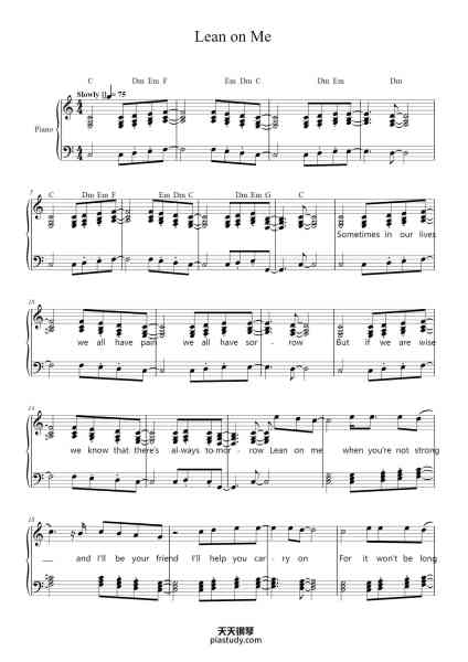 “Lean on Me”钢琴谱-Bill Withers
arr. E Muirhead
-免费下载-天天钢琴