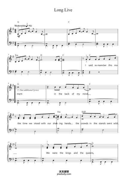 “Long Live”钢琴谱-Words and Music by
TAYLOR SWIFT-免费下载-天天钢琴