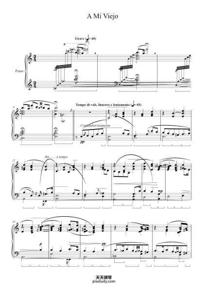 “A Mi Viejo, Op. 6”钢琴谱-Joel J. Seda Orona-免费下载-天天钢琴