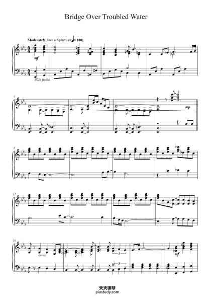 “Bridge Over Troubled Water”钢琴谱-Words and Music by
PAUL SIMON-免费下载-天天钢琴