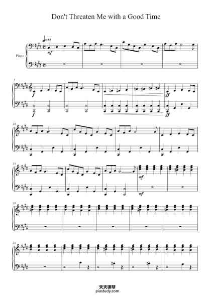 “Don't Threaten Me With A Good Time”钢琴谱-Panic! At The Disco, Eric Liu-免费下载-天天钢琴