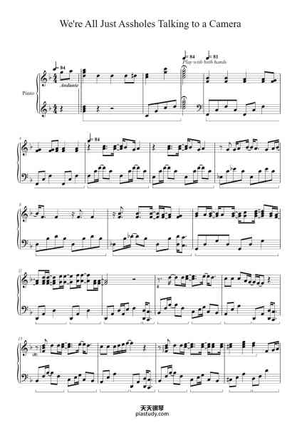 “We're All Just Assholes Talking To A Camera”钢琴谱-Composed By Jack Douglass, Transcribed By James H-免费下载-天天钢琴