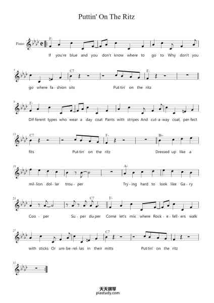 “Puttin' On The Ritz”钢琴谱-Irving Berlin-免费下载-天天钢琴