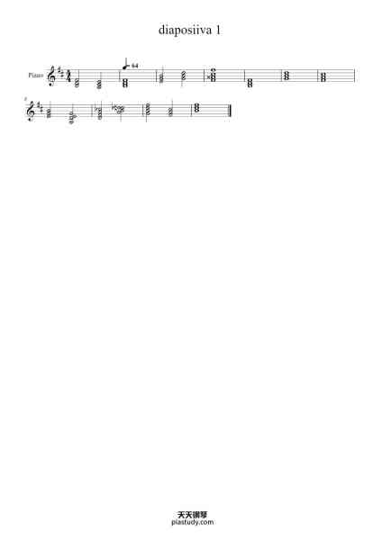 “diaposiiva 1”钢琴谱--免费下载-天天钢琴