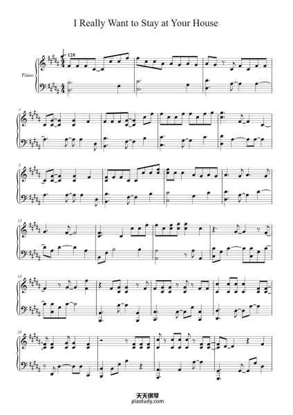 “I Really Want To Stay At Your House”钢琴谱-Arranged by Mel Mayuga
Transcribed by Bomb & Kou-免费下载-天天钢琴