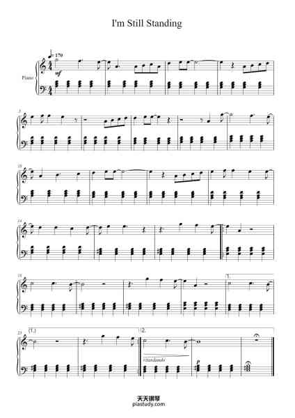 “I'm Still Standing”钢琴谱-Elton John
Arranged by Sadie King
-免费下载-天天钢琴