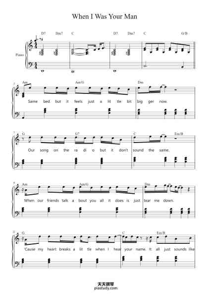 “When I Was Your Man”钢琴谱-Bruno Mars-免费下载-天天钢琴