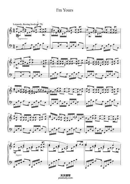 “I'm Yours”钢琴谱-Words and Music by
JASON MRAZ-免费下载-天天钢琴