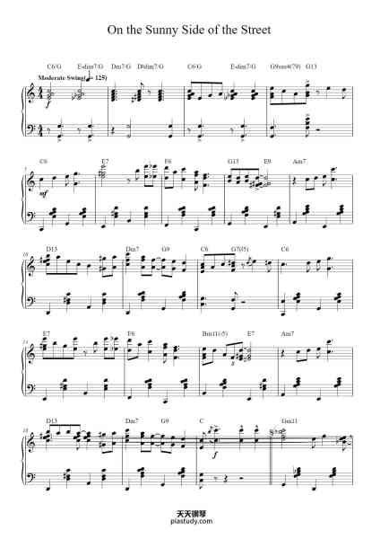 “On The Sunny Side Of The Street”钢琴谱-Lyric by DOROTHY FIELDS
Music by JIMMY McHUGH-免费下载-天天钢琴