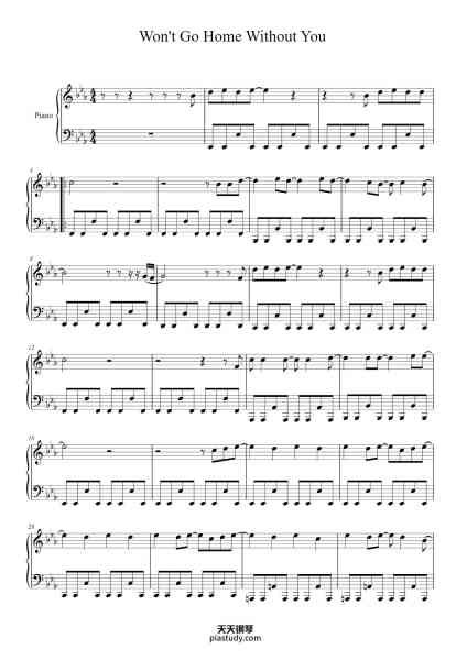 “Won't Go Home Without You”钢琴谱-Adam Levine-免费下载-天天钢琴