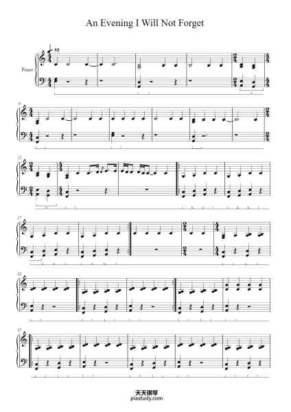 “An Evening I Will Not Forget”钢琴谱-Composed by Dermont Kennedy-免费下载-天天钢琴