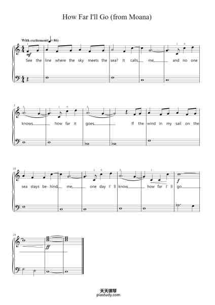 “How Far I'll Go (from Moana)”钢琴谱-Music and Lyrics by
LIN-MANUEL MIRANDA
Arranged by Joseph Hoffman-免费下载-天天钢琴
