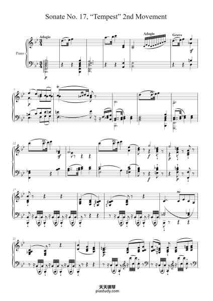 “Sonata No. 17 in D Minor, Op. 31, No. 2 "Tempest": II. Adagio”钢琴谱-Ludwig van Beethoven
(1770 - 1827)-免费下载-天天钢琴