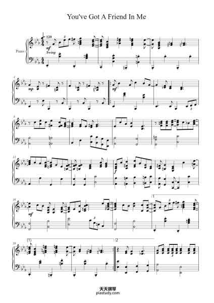 “You've Got A Friend In Me”钢琴谱-Written by Randy Newman-免费下载-天天钢琴