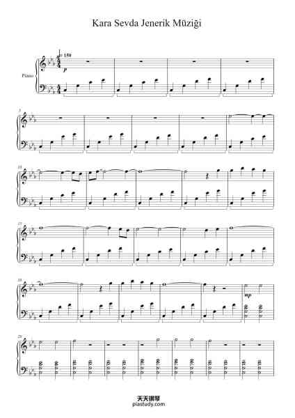 “Kara Sevda Jenerik Müziği”钢琴谱-Toygar Işıklı-免费下载-天天钢琴