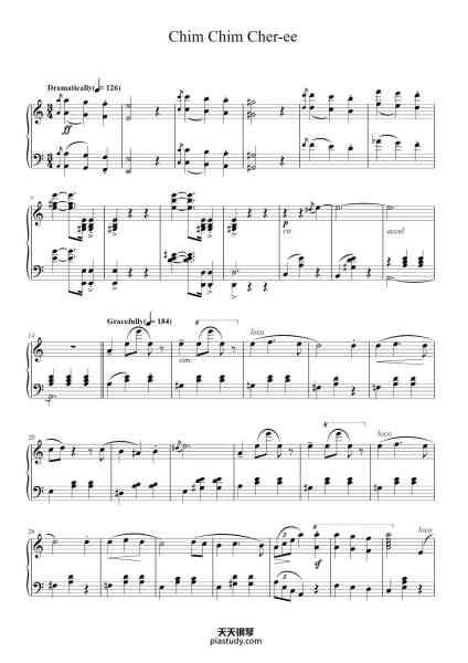 “Chim Chim Cher-ee”钢琴谱-Words and Music by RICHARD M. SHERMAN
and ROBERT B. SHERMAN
Arranged by Phillip Keveren-免费下载-天天钢琴