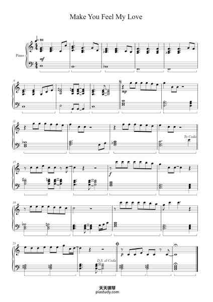 “Make You Feel My Love”钢琴谱-Adele
Arranged by Sadie King
-免费下载-天天钢琴