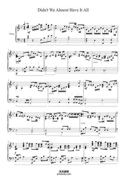 “Didn't We Almost Have It All”钢琴谱-Lyndrich Ranlouis-免费下载-天天钢琴