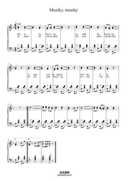 “Muziky, muziky”钢琴谱-Hudba a text František Kmoch-免费下载-天天钢琴