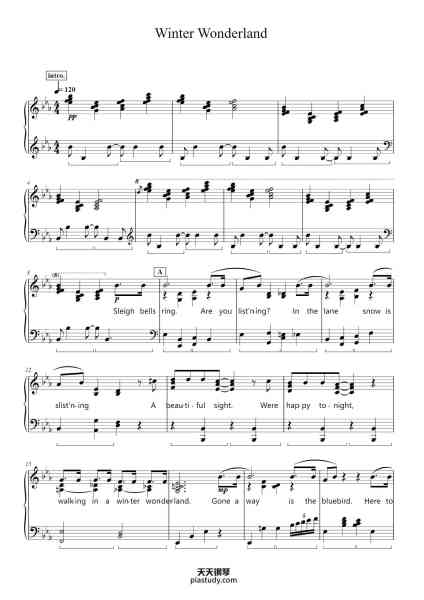 “Winter Wonderland”钢琴谱-composer:Felix Bernard
-免费下载-天天钢琴