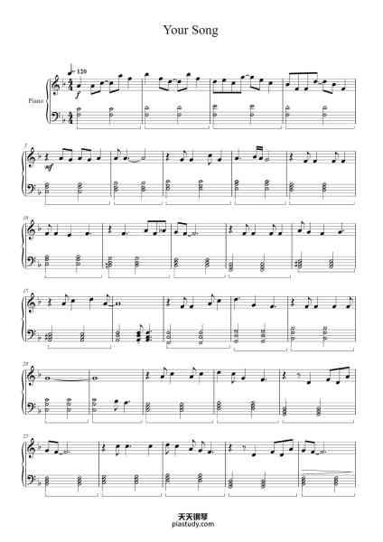 “Your Song”钢琴谱-Elton John
Arranged by Sadie King
-免费下载-天天钢琴