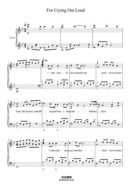 “For Crying Out Loud”钢琴谱-Jim Steinman-免费下载-天天钢琴