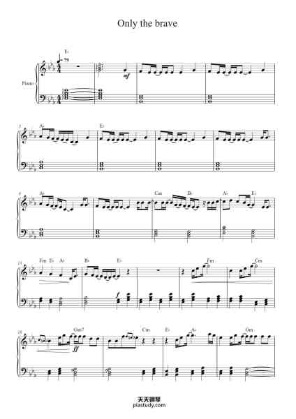 “Only the brave”钢琴谱-Words and Music by LOUIS TOMLINSON, 
ANDREW JACKSON and DUCK BLACKWELL
-免费下载-天天钢琴