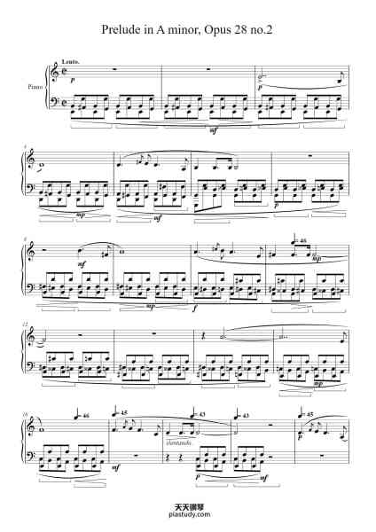 “Prelude in A Minor, Op. 28 No. 2”钢琴谱-Fryderyk François Chopin
1810 - 1849
-免费下载-天天钢琴