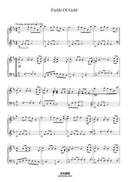 “Fields Of Gold”钢琴谱-Music and Lyrics by
STING-免费下载-天天钢琴