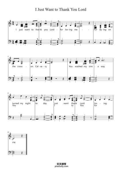 “I Just Want to Thank You Lord”钢琴谱-Music -Alan Hay-免费下载-天天钢琴