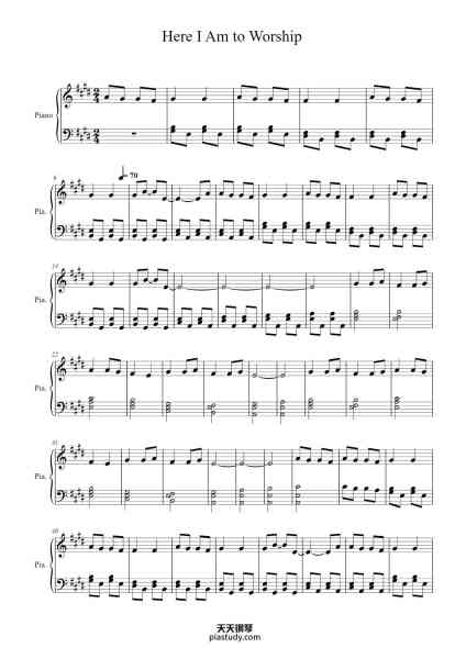 “Here I Am to Worship”钢琴谱-Tim Hughes-免费下载-天天钢琴