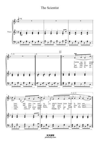 “The Scientist”钢琴谱-recorded by coldplay 
Words and Music by Chris Martin,
Jonny Buckland, Guy Berryman,
and Will Champion
(tr. michael)-免费下载-天天钢琴