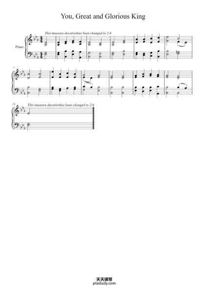 “You, Great and Glorious King”钢琴谱-Transpose to D (-1) if too high-免费下载-天天钢琴