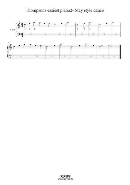 “Thompsons easiest piano2- May style dance”钢琴谱-John Thompson-免费下载-天天钢琴