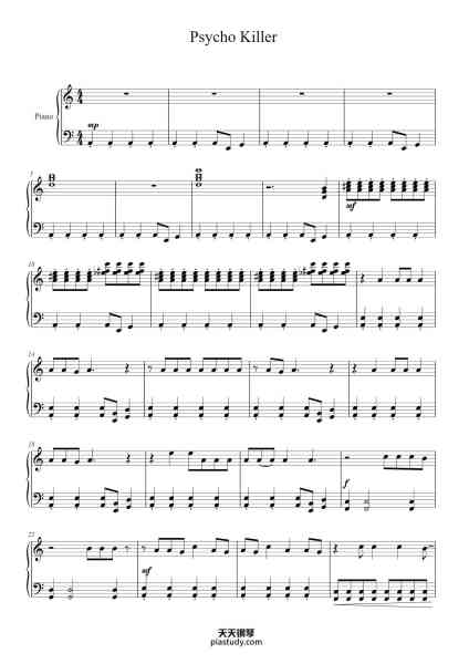 “Psycho Killer”钢琴谱-Music & Lyrics by Talking Heads
             Transcript by Isaac Leutton
-免费下载-天天钢琴