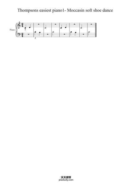 “Thompsons easiest piano1- Moccasin soft shoe dance”钢琴谱-John Thompson-免费下载-天天钢琴