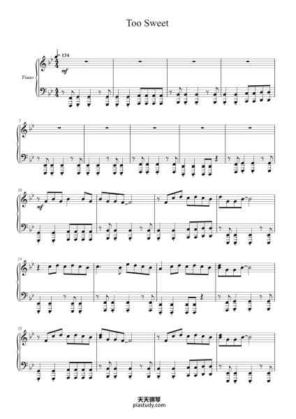 “Too Sweet”钢琴谱-Grelitt Bachdrow-免费下载-天天钢琴