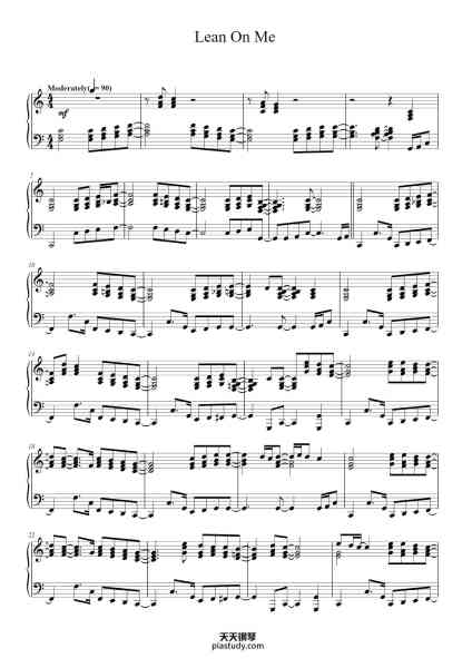 “Lean On Me”钢琴谱-Words and Music by
BILL WITHERS-免费下载-天天钢琴