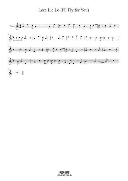 “Lora Lie Lo (I'll Fly for You)”钢琴谱-Composer Unknown  
Arranged by zanzaboonda
-免费下载-天天钢琴